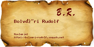Bolvári Rudolf névjegykártya